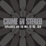 Crime in Stereo "Explosives and the Will to Use Them" Vinyl LP