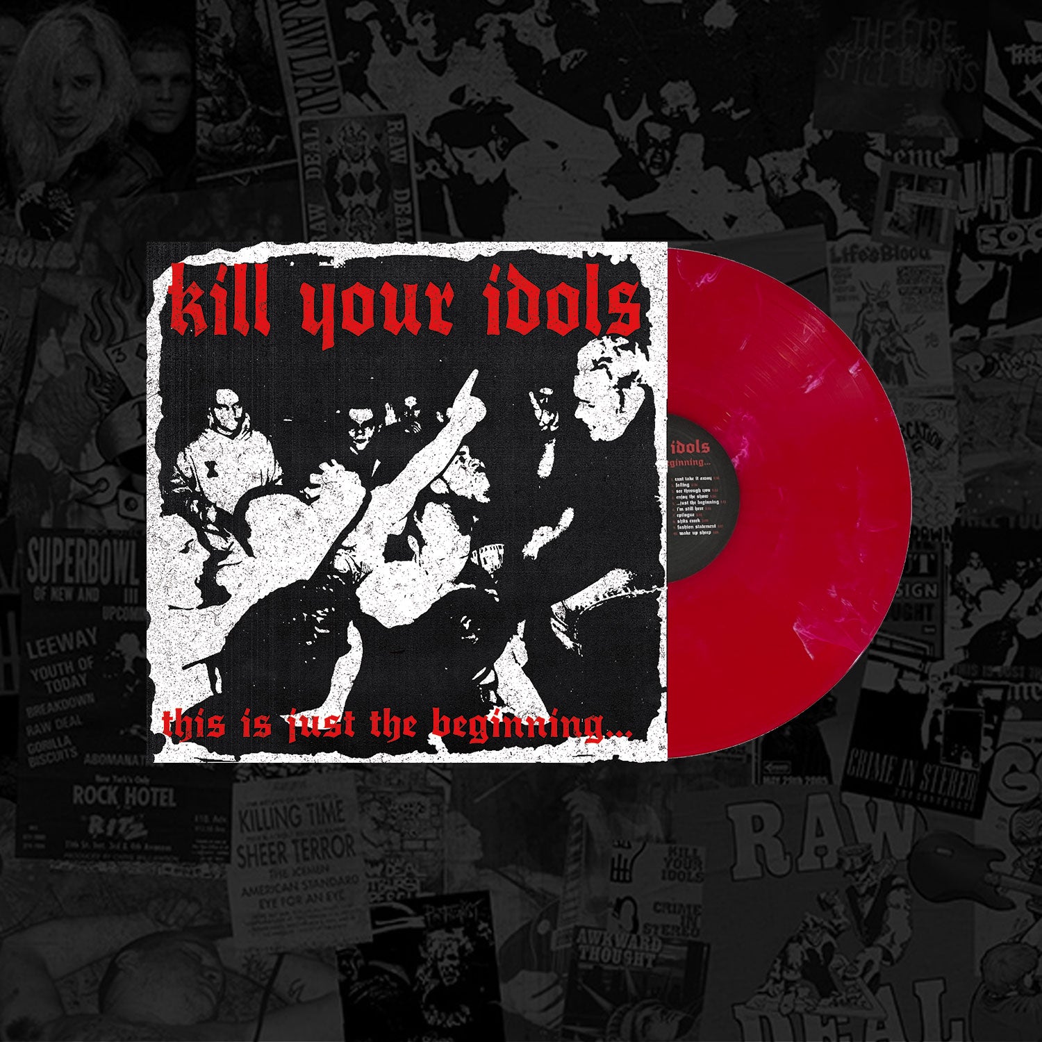 Kill Your Idols - This Is Just The Beginning Vinyl LP