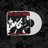 Kill Your Idols - This Is Just The Beginning... Vinyl LP