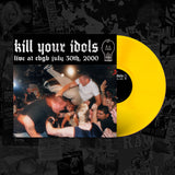 Kill Your Idols - Live at CBGB Vinyl LP