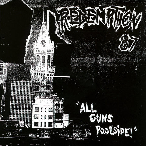 Redemption 87 - All Guns Poolside! Vinyl LP